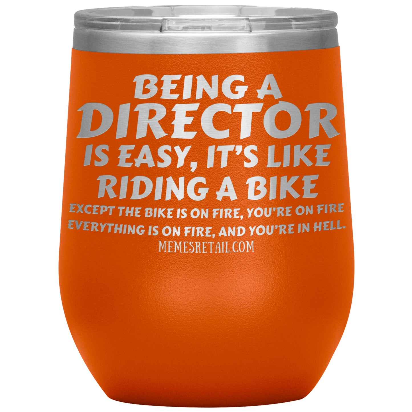 Being a director is easy, it's like riding a bike... Tumblers