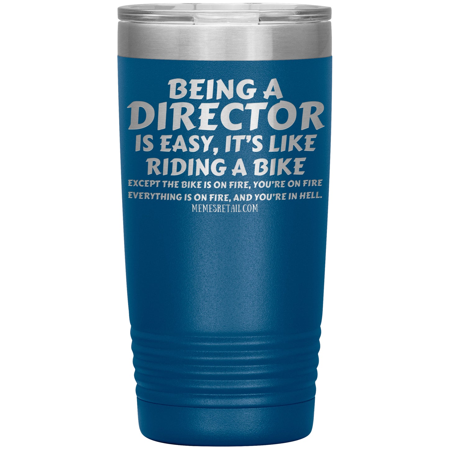 Being a director is easy, it's like riding a bike... Tumblers