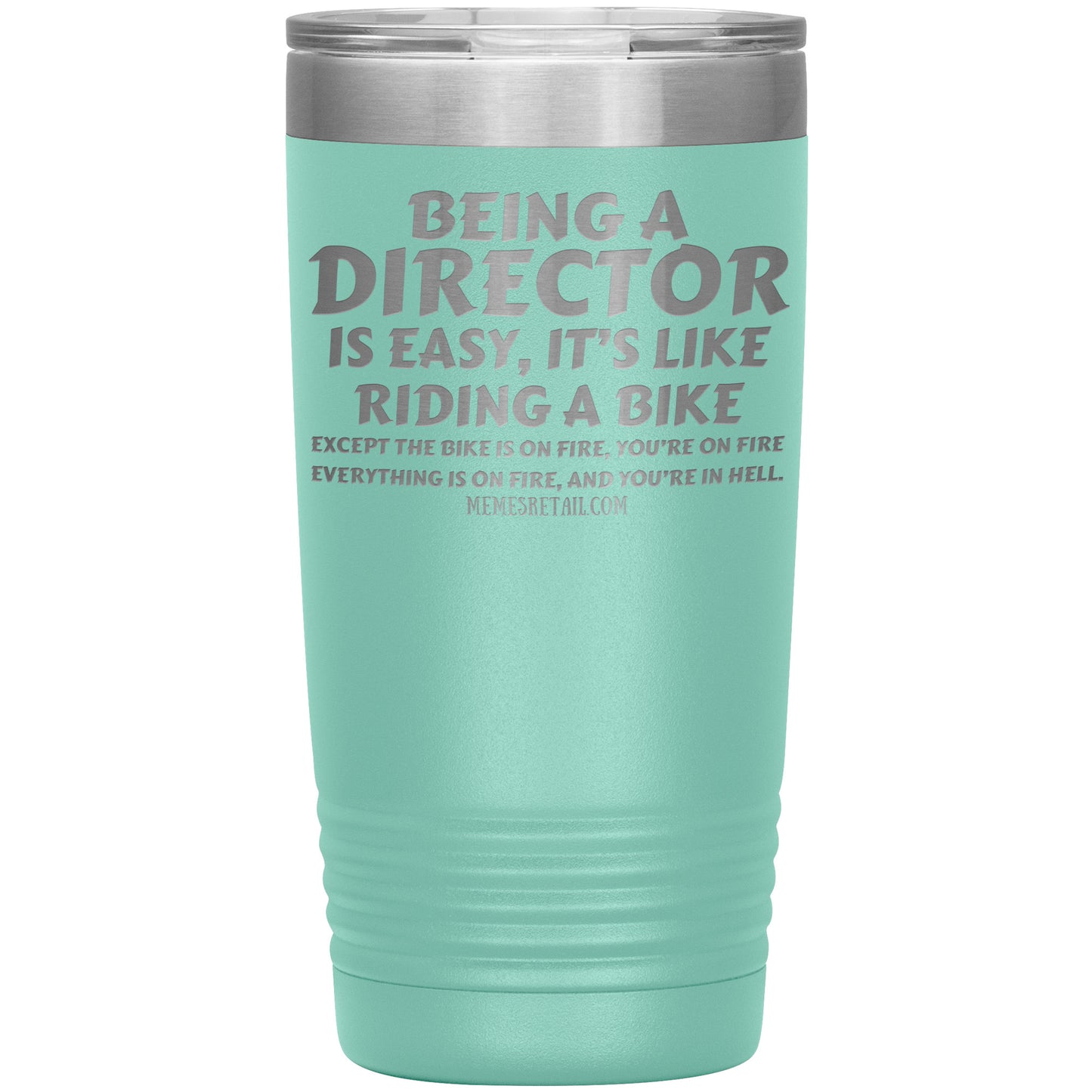 Being a director is easy, it's like riding a bike... Tumblers