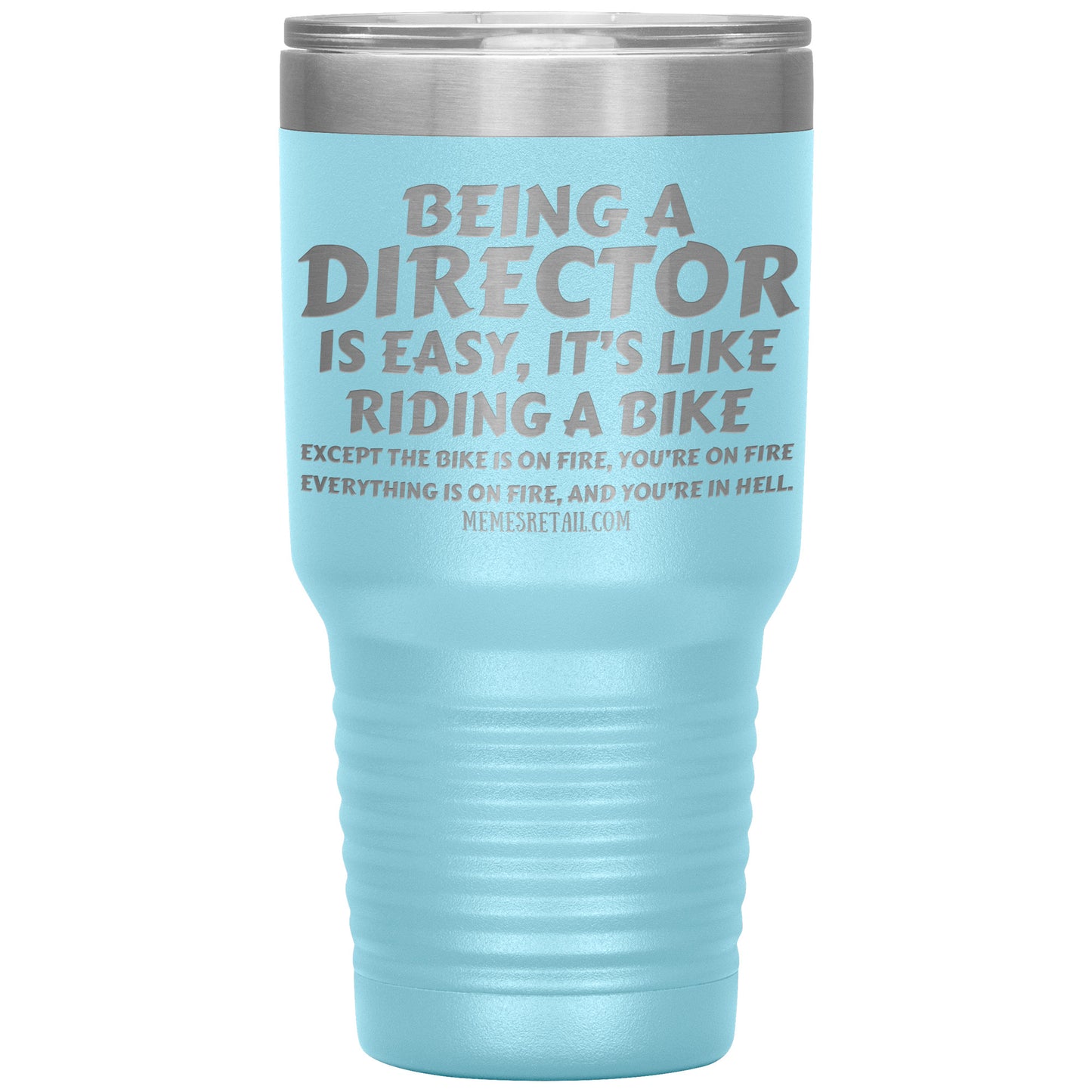 Being a director is easy, it's like riding a bike... Tumblers