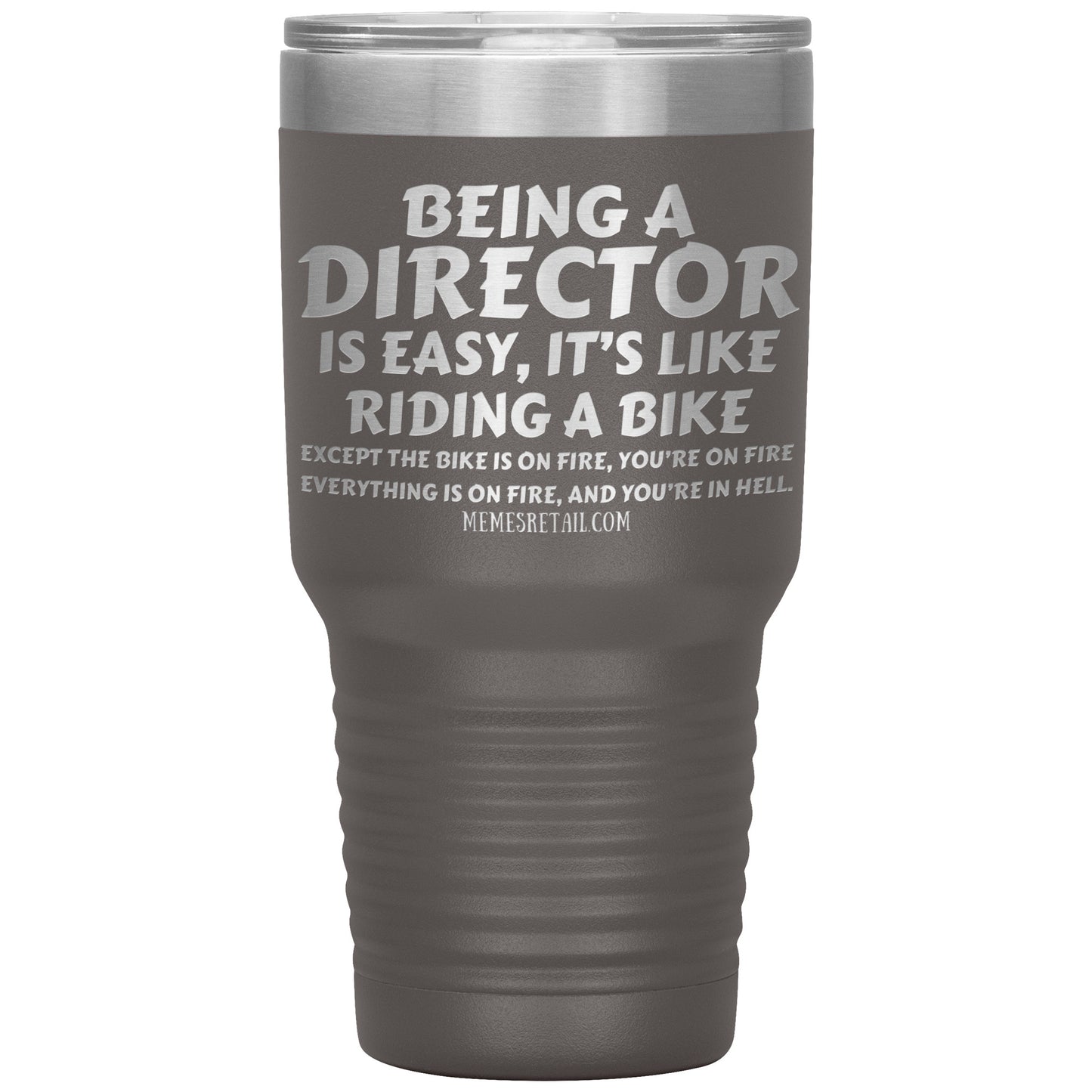 Being a director is easy, it's like riding a bike... Tumblers