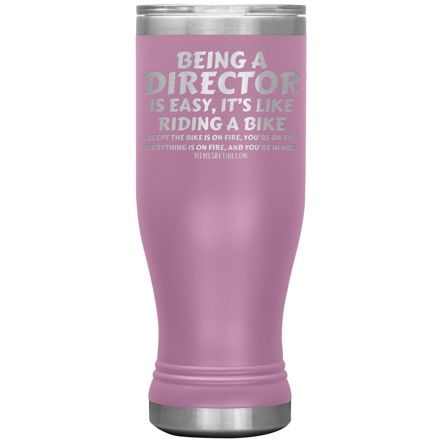 Being a director is easy, it's like riding a bike... Tumblers