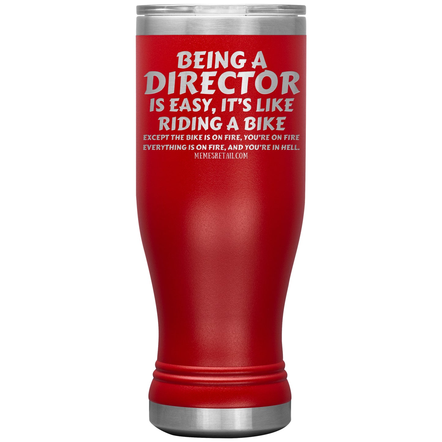 Being a director is easy, it's like riding a bike... Tumblers