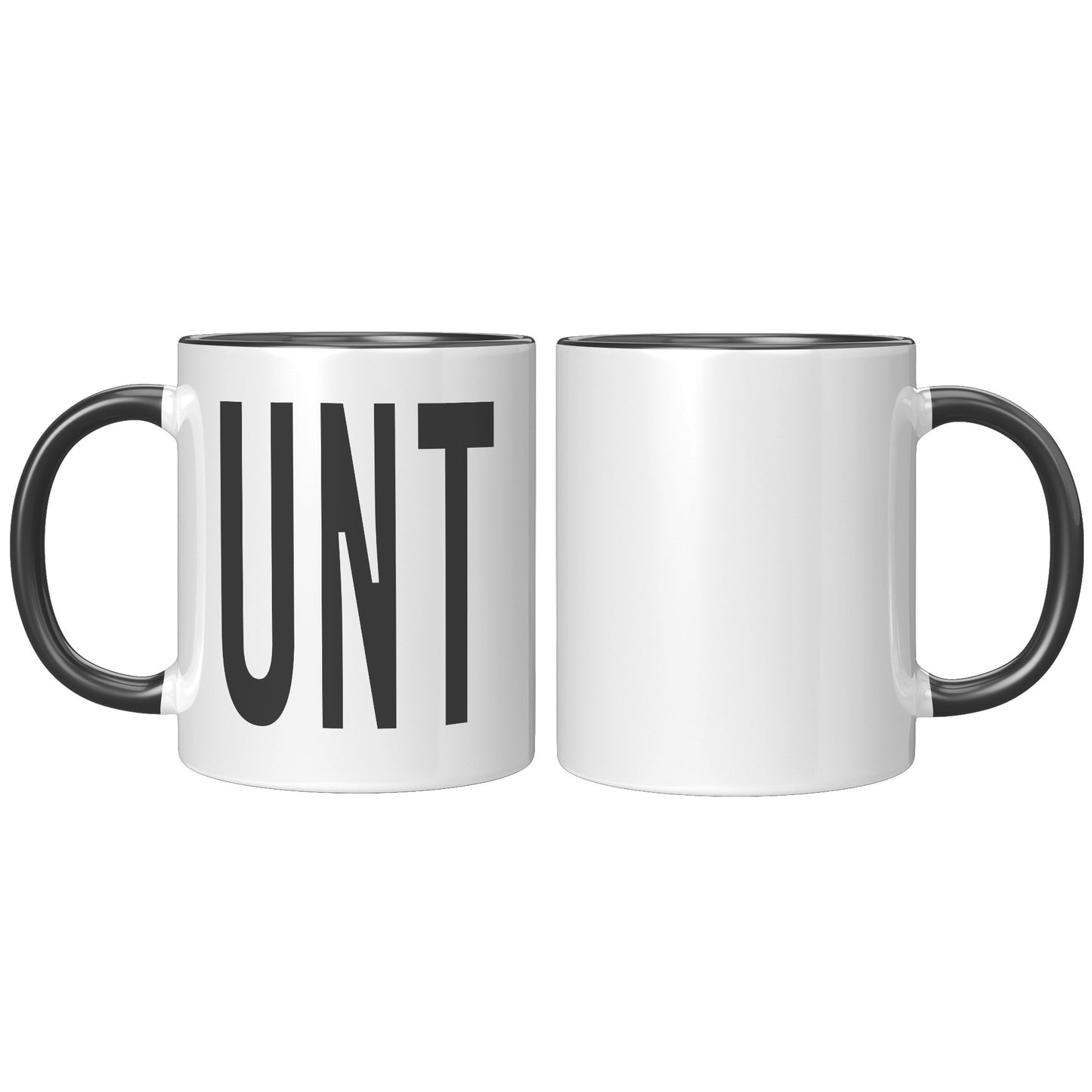 Unt Mug With C Handle [Cunt]
