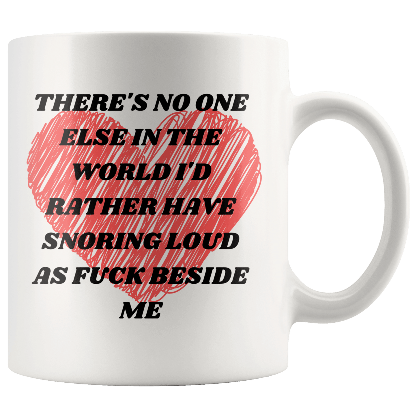 Anniversary Gifts For Him Fiancé Coffee Mug BF Gifts Valentines Day Gifts Funny Snoring Partner 11oz Mug, - MemesRetail.com