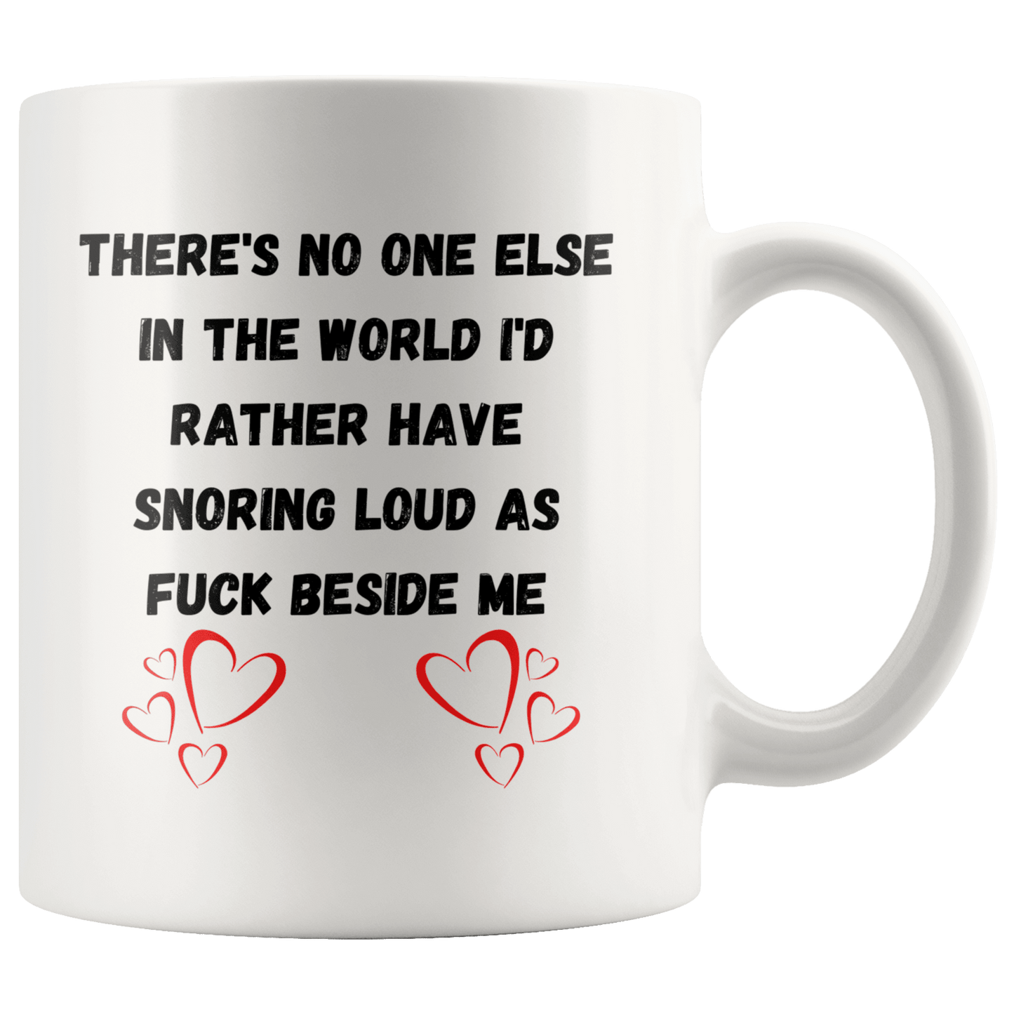 Anniversary Gifts For Him Fiancé Coffee Mug BF Gifts Valentines Day Gifts Funny Snoring Partner 11oz Mug, - MemesRetail.com