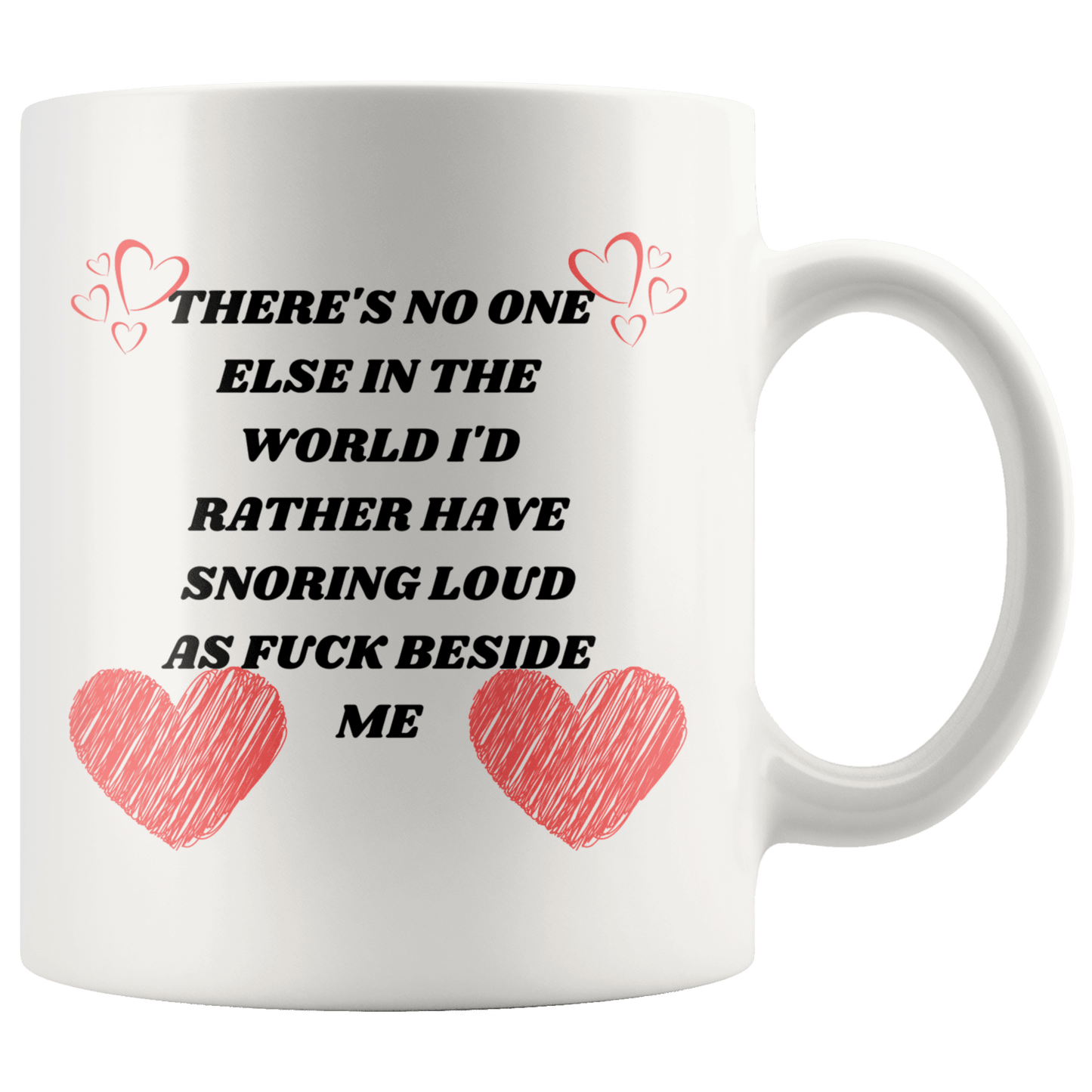 Anniversary Gifts For Him Fiancé Coffee Mug BF Gifts Valentines Day Gifts Funny Snoring Partner 11oz Mug, - MemesRetail.com
