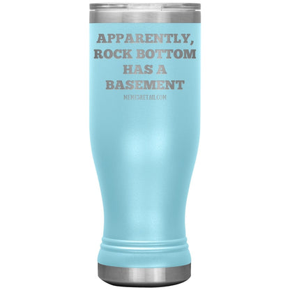 Apparently, Rock Bottom has a Basement Tumblers, 20oz BOHO Insulated Tumbler / Light Blue - MemesRetail.com