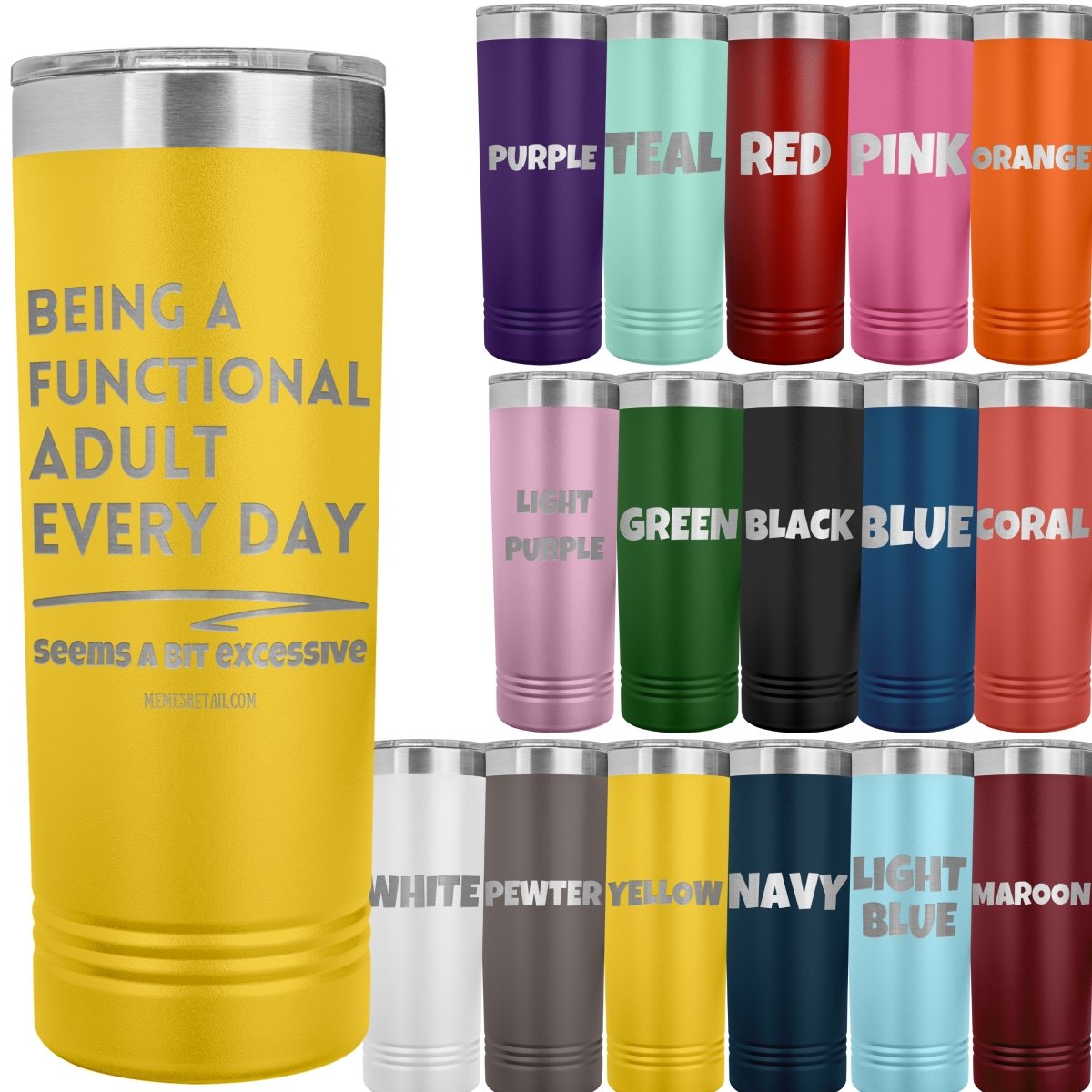 Being a Functional Adult Seems a bit excessive - Memes Retail