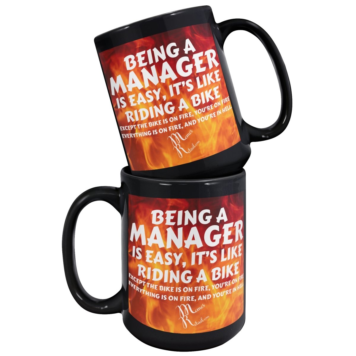 Being A Manager is Easy 11oz, 15oz White, Black Mugs, - MemesRetail.com