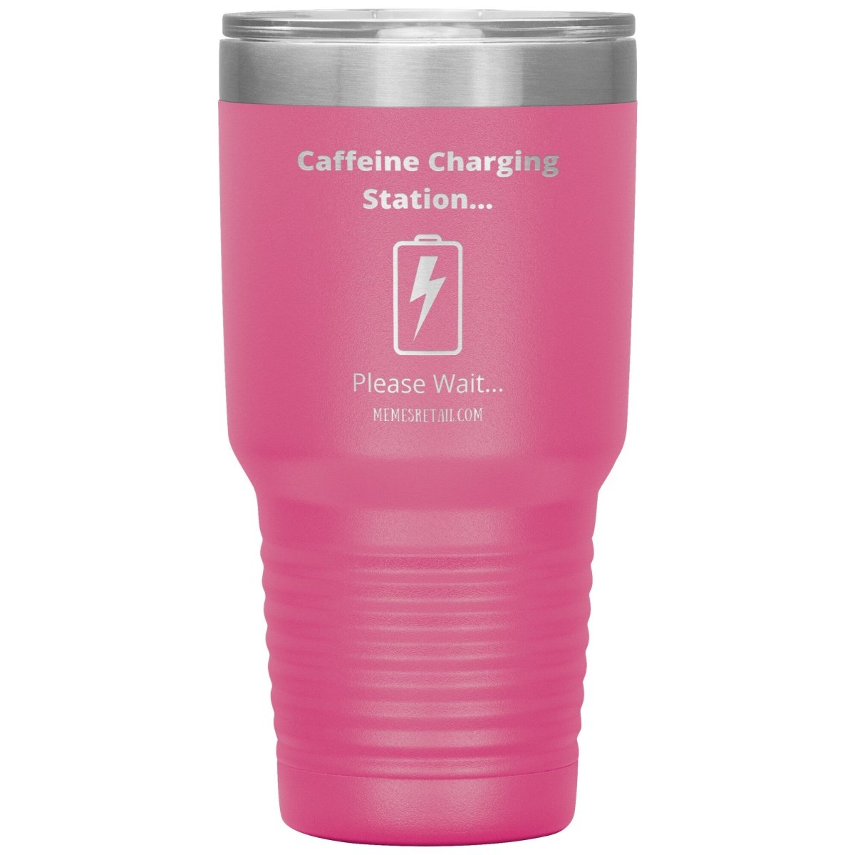 Caffeine Charging Station, Please Wait... Tumblers, 30oz Insulated Tumbler / Pink - MemesRetail.com