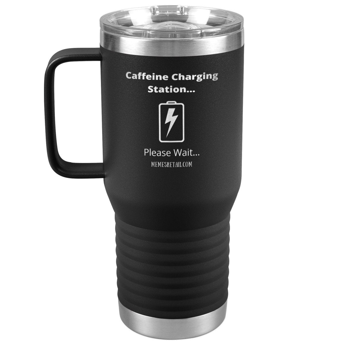 Caffeine Charging Station, Please Wait... Tumblers, 20oz Travel Tumbler / Black - MemesRetail.com