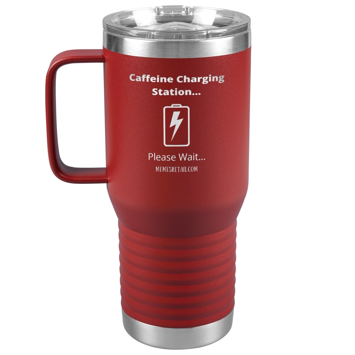 Caffeine Charging Station, Please Wait... Tumblers, 20oz Travel Tumbler / Red - MemesRetail.com
