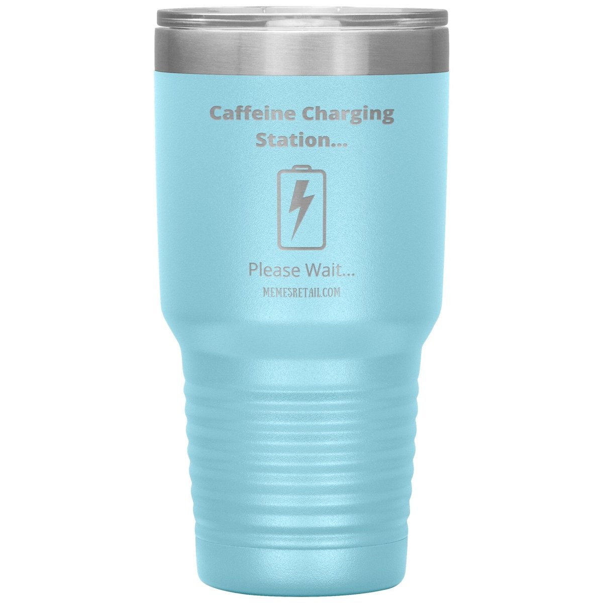 Caffeine Charging Station, Please Wait... Tumblers, 30oz Insulated Tumbler / Light Blue - MemesRetail.com