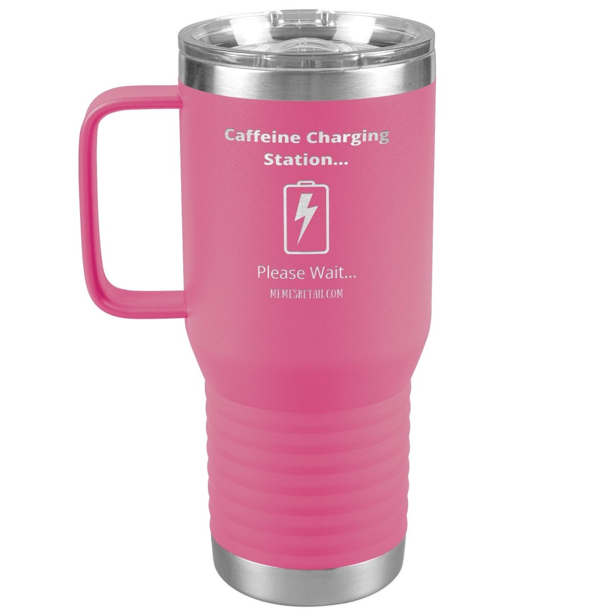 Caffeine Charging Station, Please Wait... Tumblers, 20oz Travel Tumbler / Pink - MemesRetail.com