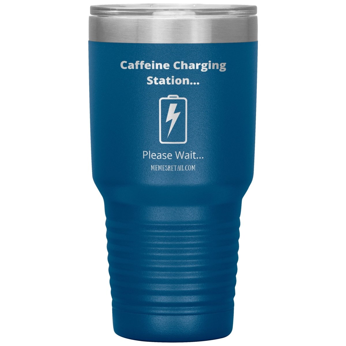 Caffeine Charging Station, Please Wait... Tumblers, 30oz Insulated Tumbler / Blue - MemesRetail.com