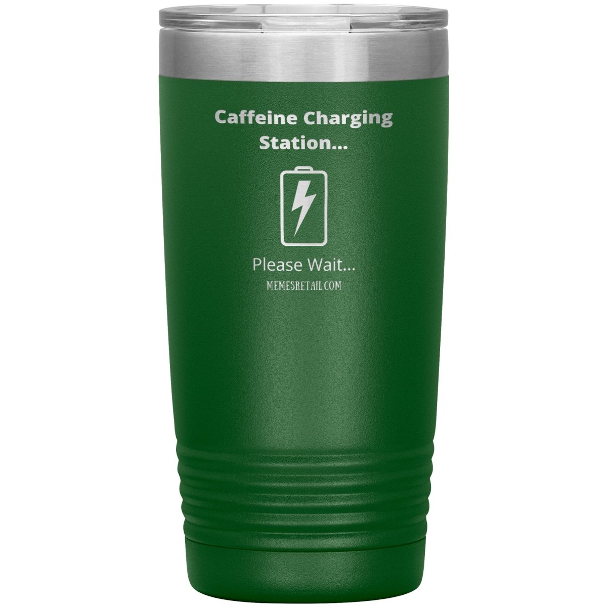 Caffeine Charging Station, Please Wait... Tumblers, 20oz Insulated Tumbler / Green - MemesRetail.com