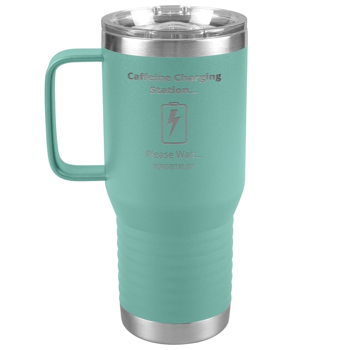 Caffeine Charging Station, Please Wait... Tumblers, 20oz Travel Tumbler / Teal - MemesRetail.com