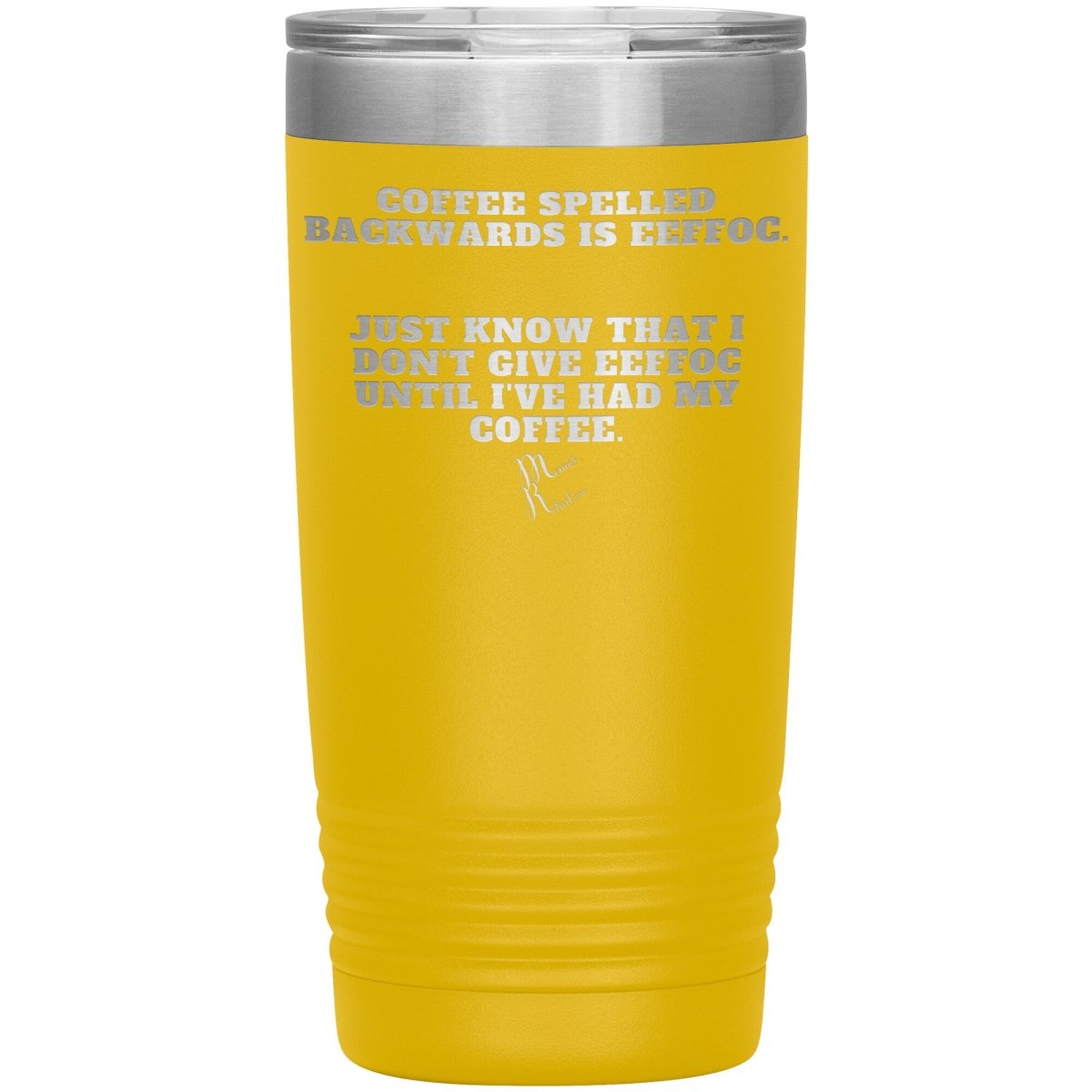 Coffee spelled backwards is eeffoc Tumblers, 20oz Insulated Tumbler / Yellow - MemesRetail.com