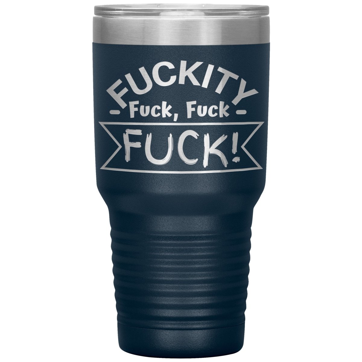 Fuckity, fuck, fuck, fuck! Tumblers - Memes Retail