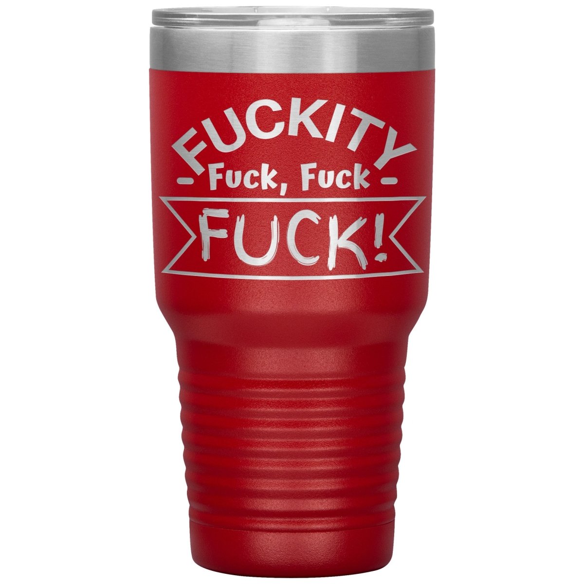 Fuckity, fuck, fuck, fuck! Tumblers - Memes Retail