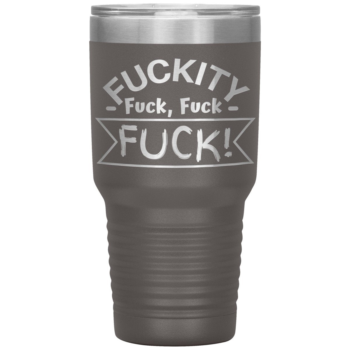 Fuckity, fuck, fuck, fuck! Tumblers - Memes Retail