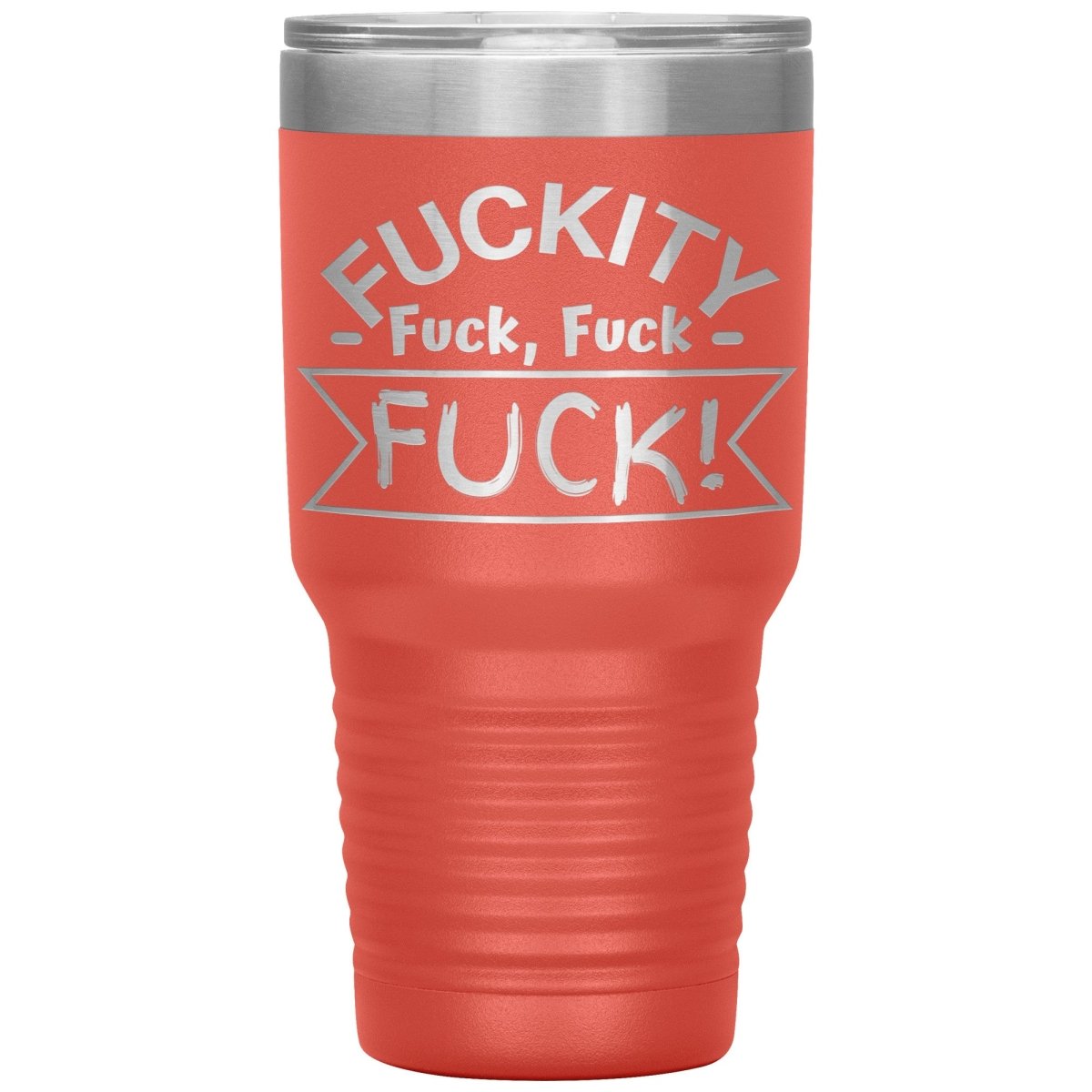 Fuckity, fuck, fuck, fuck! Tumblers - Memes Retail