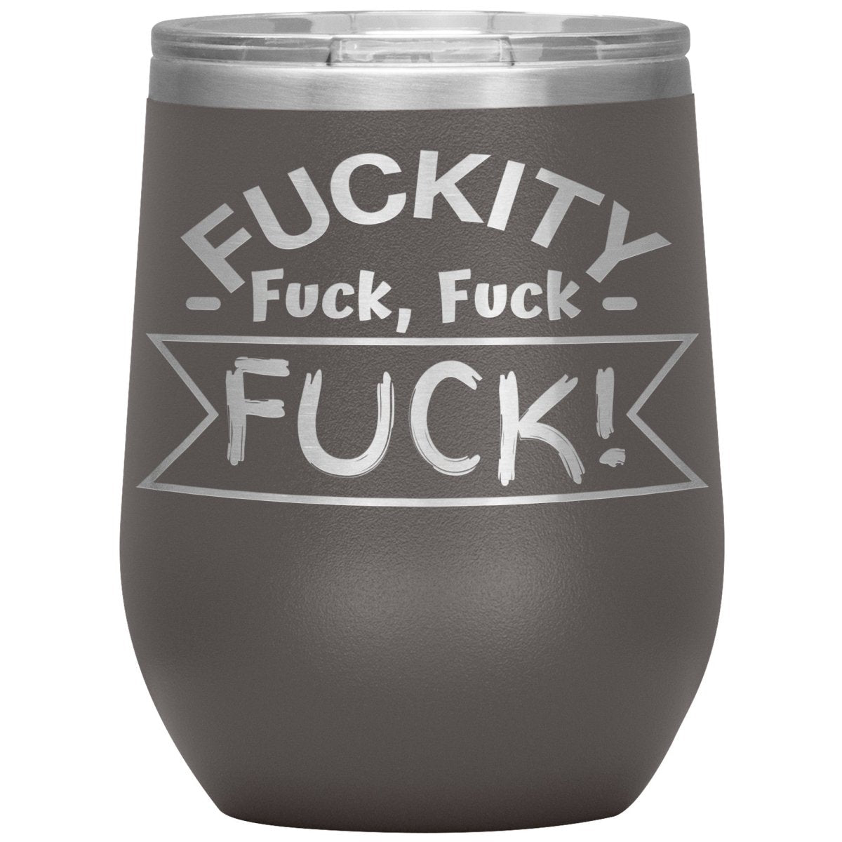 Fuckity, fuck, fuck, fuck! Tumblers - Memes Retail