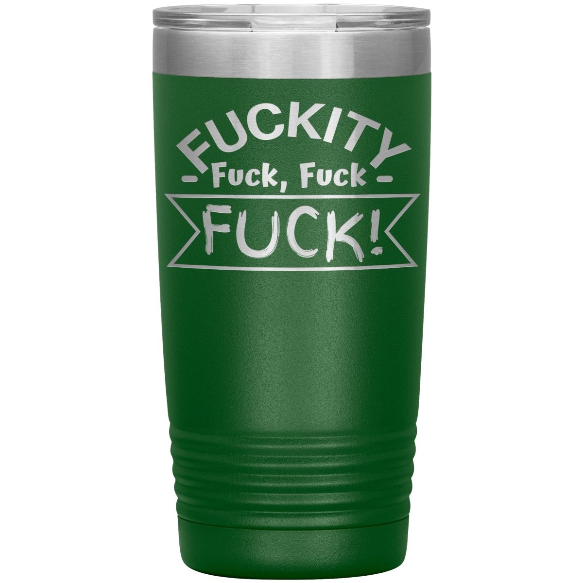 Fuckity, fuck, fuck, fuck! Tumblers - Memes Retail