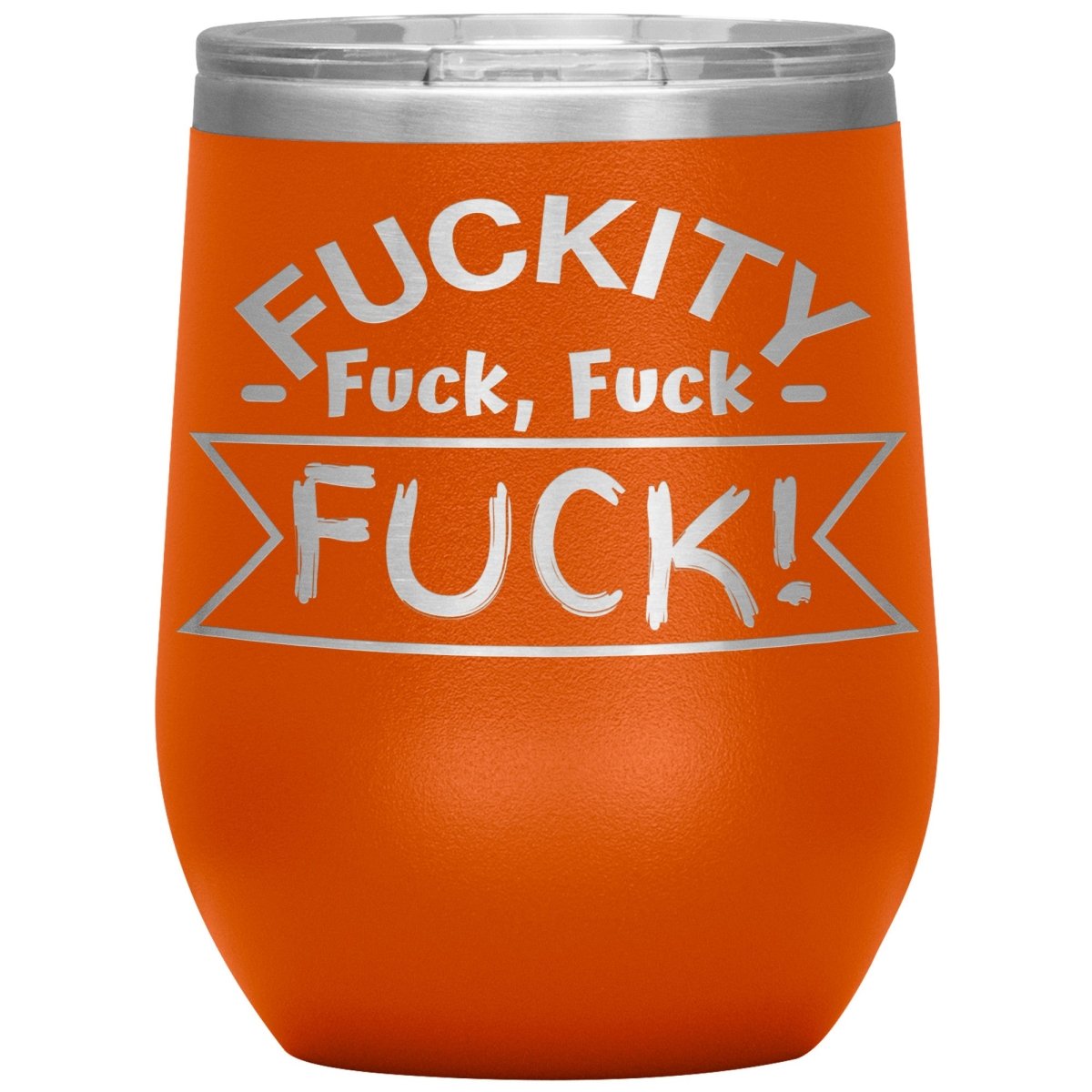 Fuckity, fuck, fuck, fuck! Tumblers - Memes Retail