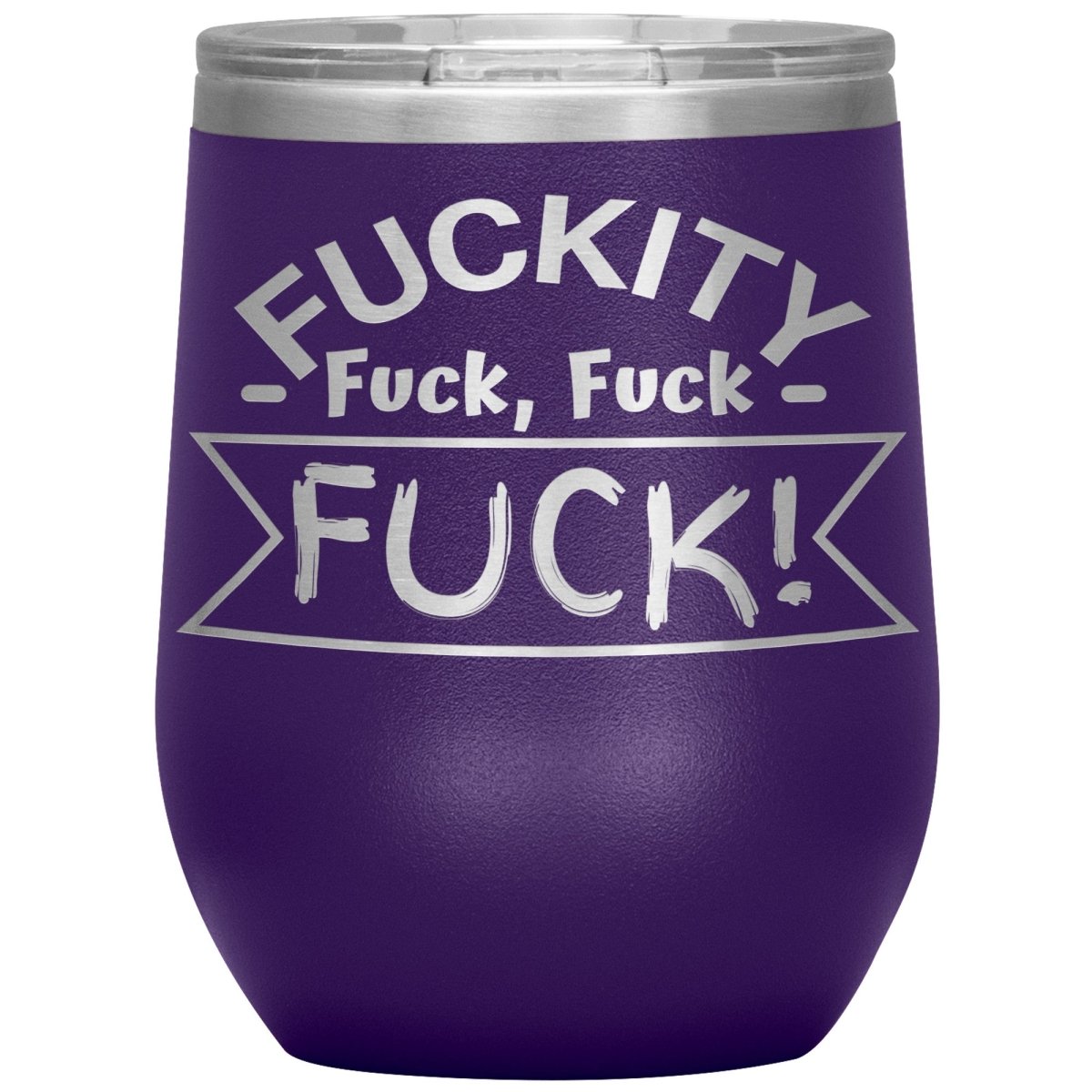 Fuckity, fuck, fuck, fuck! Tumblers - Memes Retail