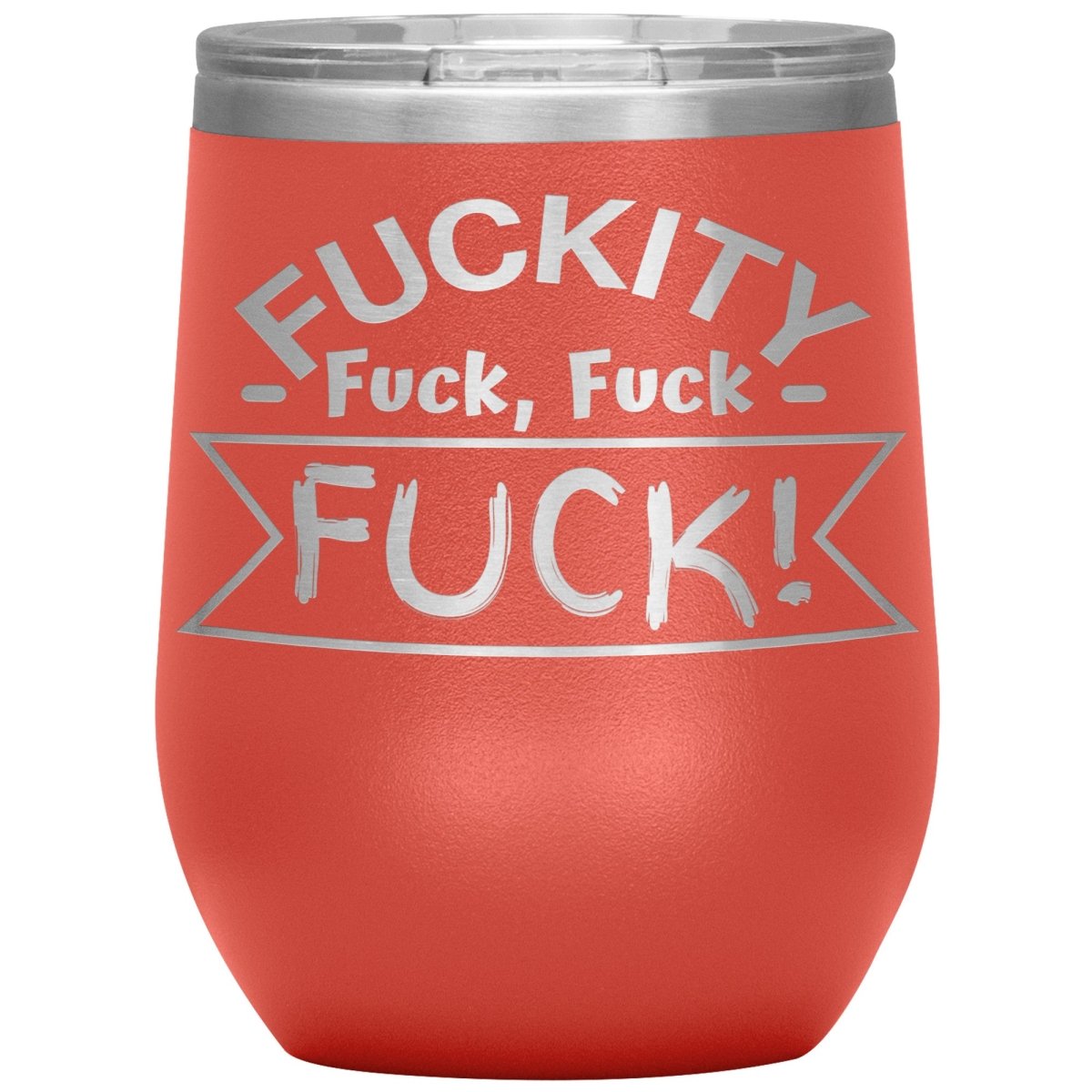 Fuckity, fuck, fuck, fuck! Tumblers - Memes Retail