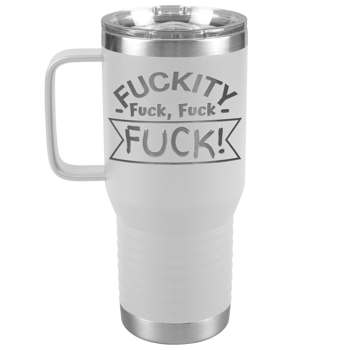 Fuckity, fuck, fuck, fuck! Tumblers - Memes Retail