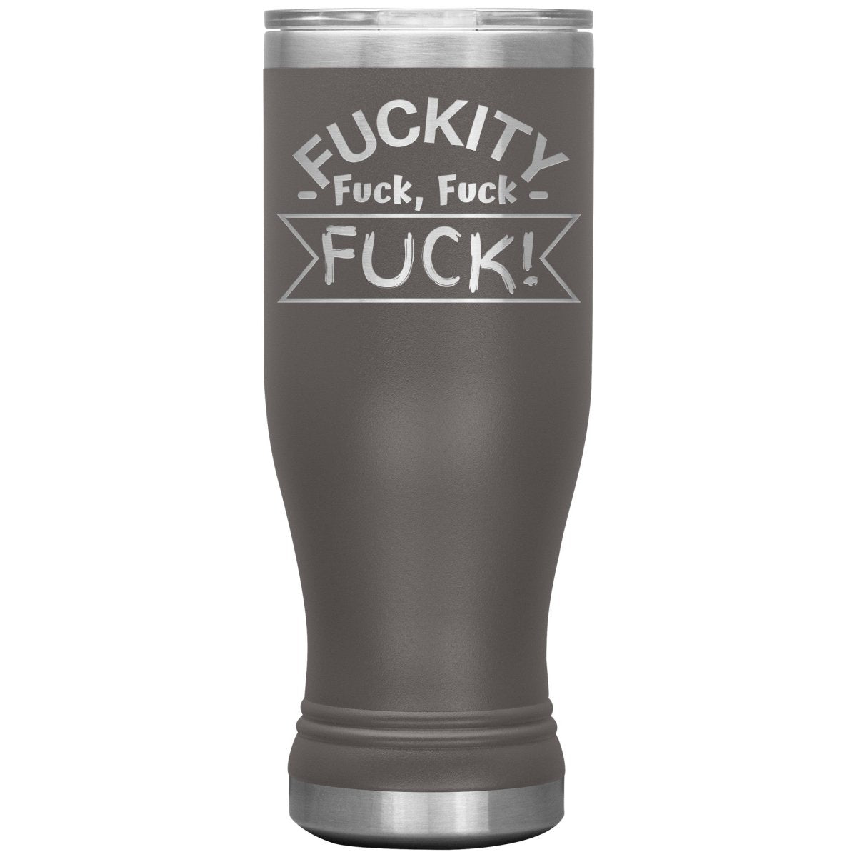 Fuckity, fuck, fuck, fuck! Tumblers - Memes Retail