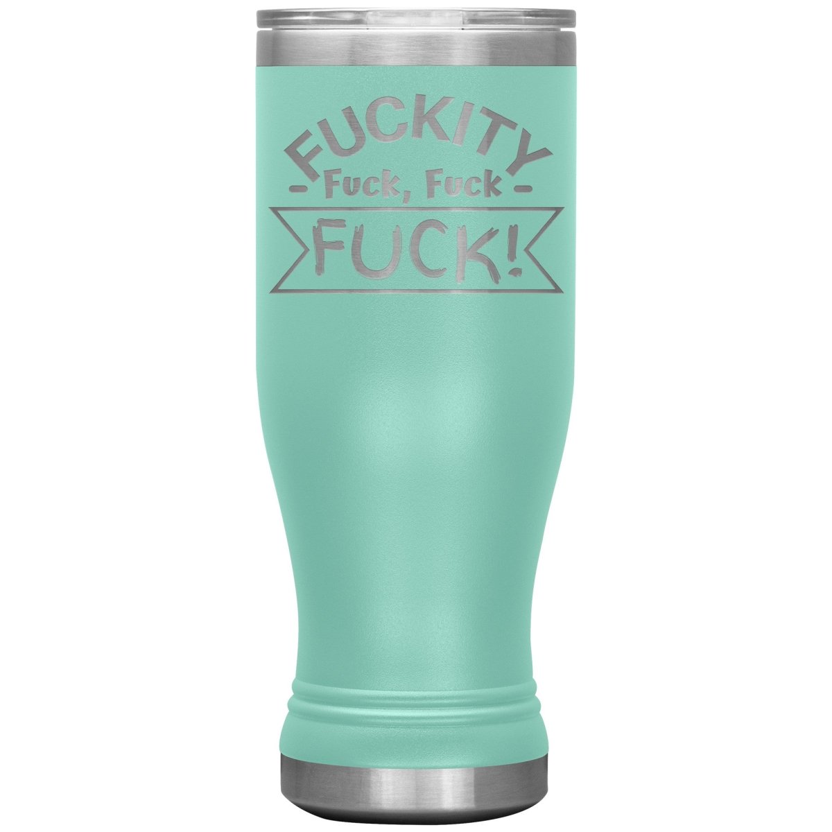 Fuckity, fuck, fuck, fuck! Tumblers - Memes Retail