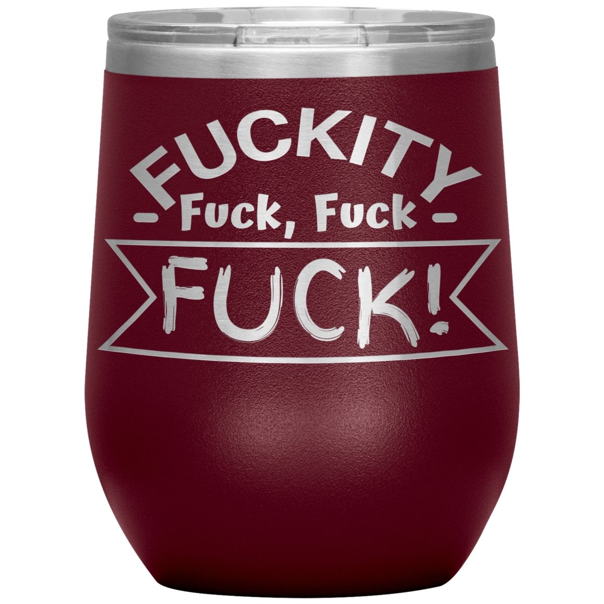 Fuckity, fuck, fuck, fuck! Tumblers - Memes Retail