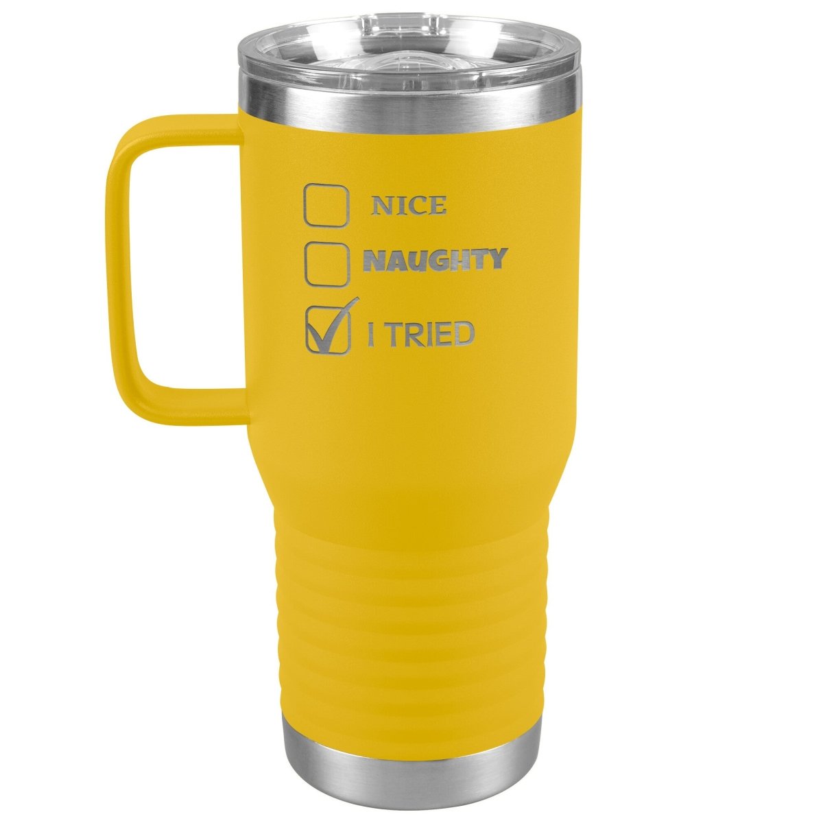 Nice, Naughty, I tried, Christmas Tumblers, 20oz Travel Tumbler / Yellow - MemesRetail.com