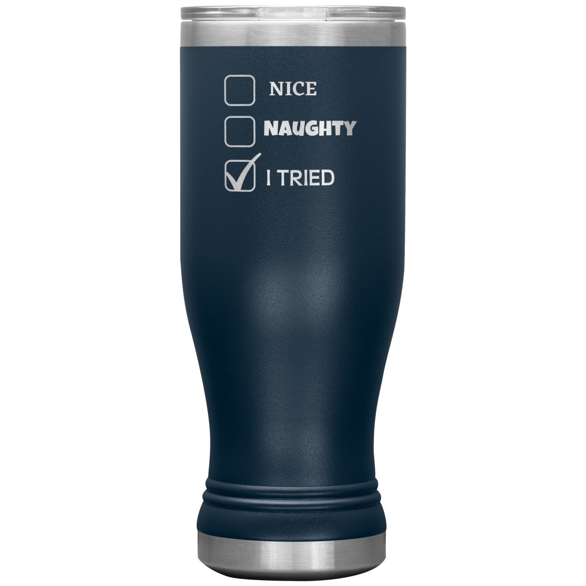 Nice, Naughty, I tried, Christmas Tumblers, 20oz BOHO Insulated Tumbler / Navy - MemesRetail.com