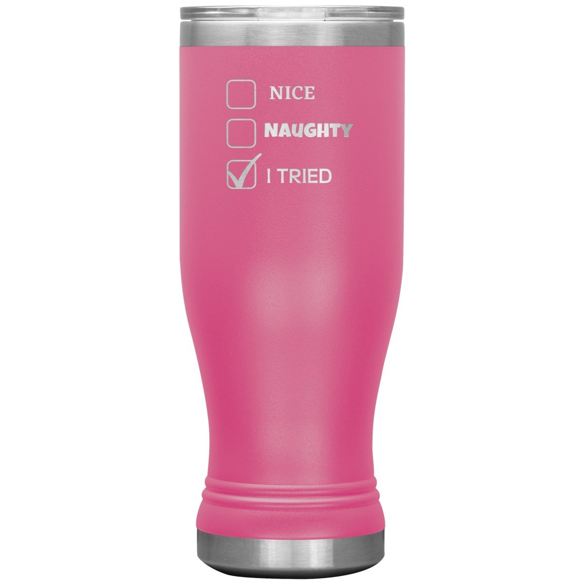 Nice, Naughty, I tried, Christmas Tumblers, 20oz BOHO Insulated Tumbler / Pink - MemesRetail.com