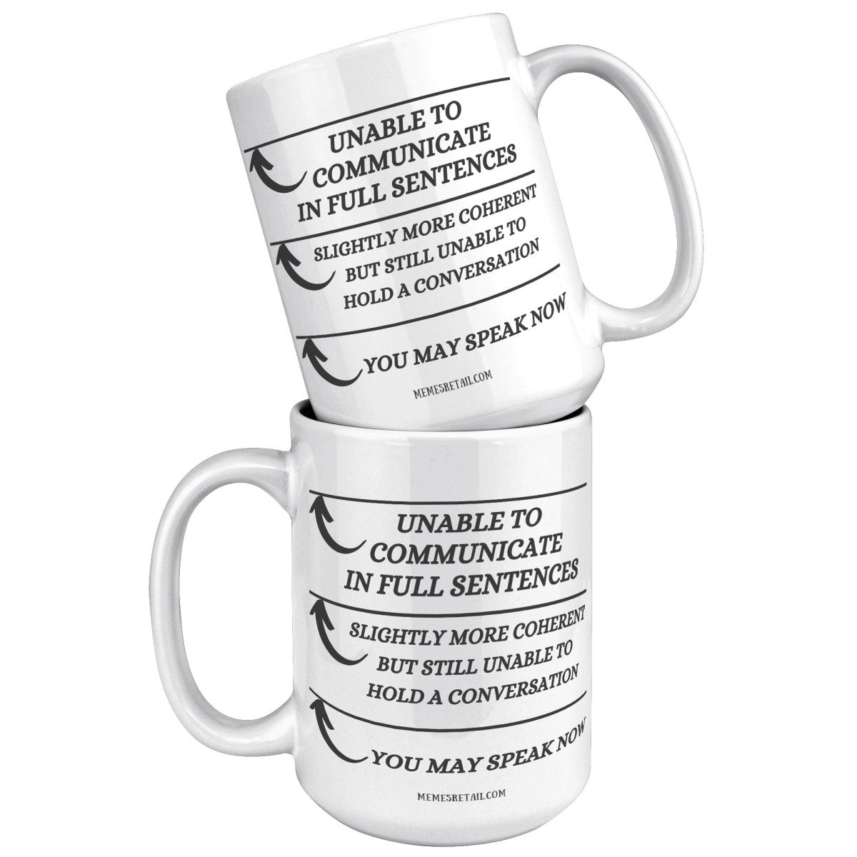 Unable to Communicate until I've had my coffee 11oz and 15oz Mugs - Memes Retail