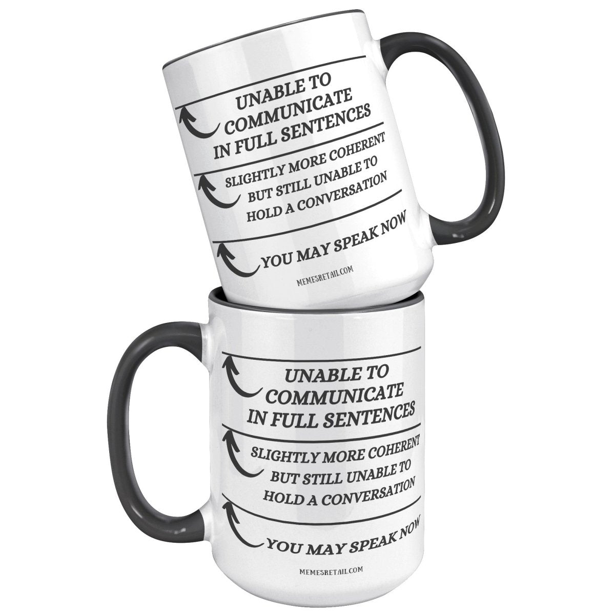 Unable to Communicate until I've had my coffee 11oz and 15oz Mugs - Memes Retail