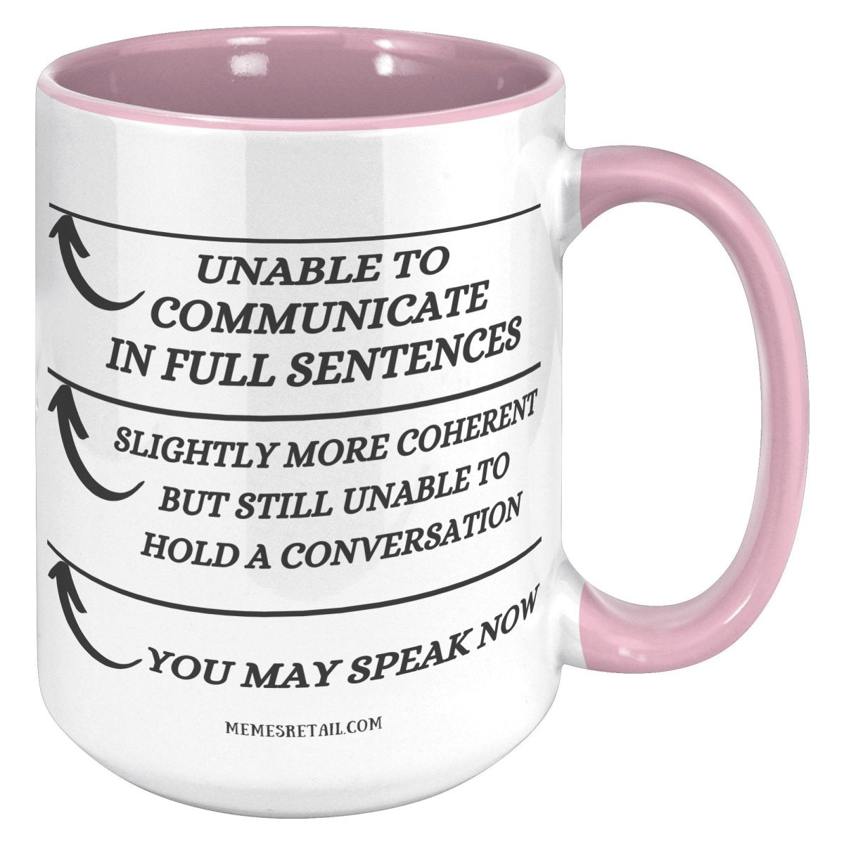 Unable to Communicate until I've had my coffee 11oz and 15oz Mugs - Memes Retail