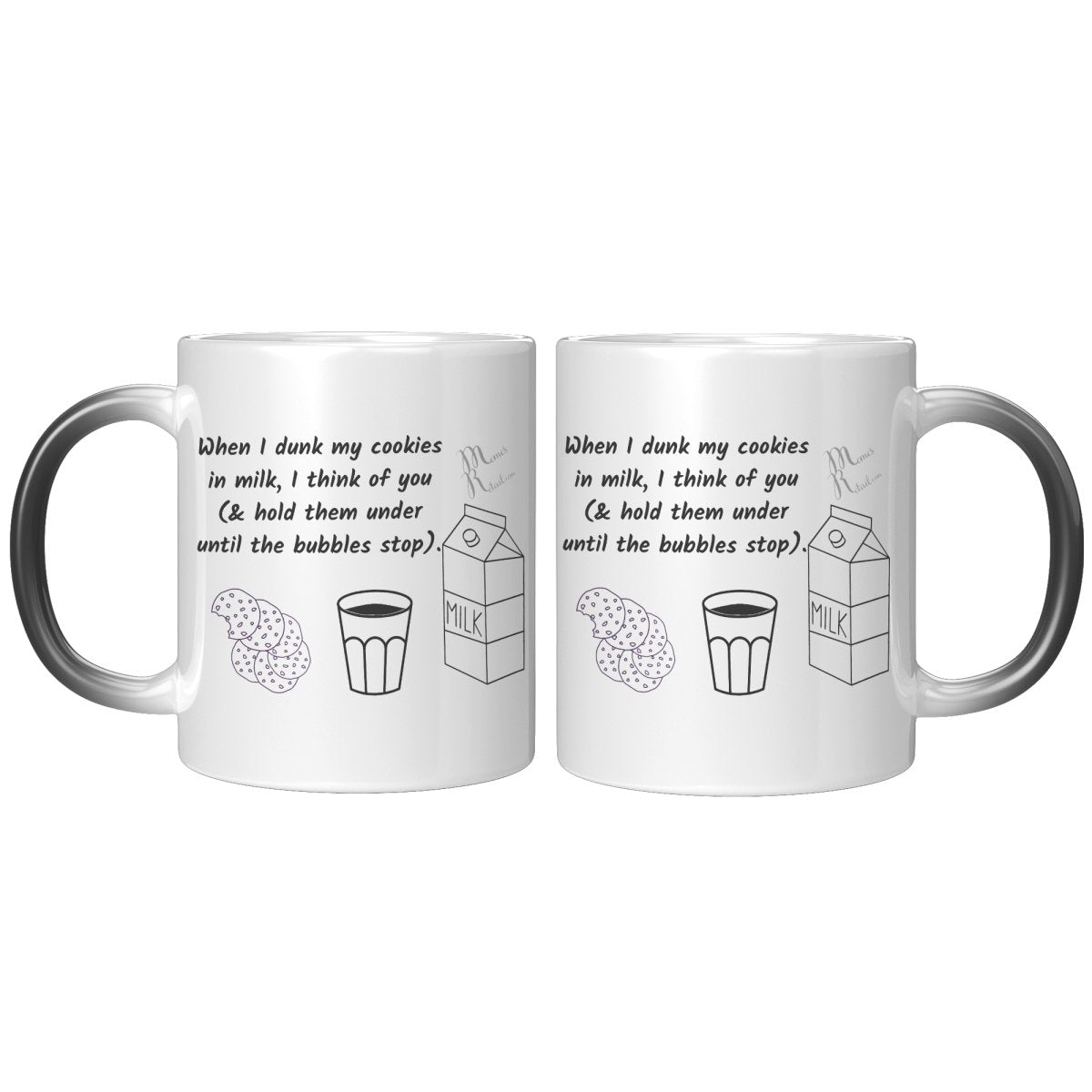 When I dunk My Cookies in Milk, I think of You - 11oz/15oz Mugs, 11oz / White Mug - MemesRetail.com