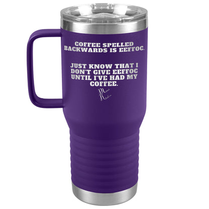 Coffee spelled backwards is eeffoc Tumblers, 20oz Travel Tumbler / Purple - MemesRetail.com