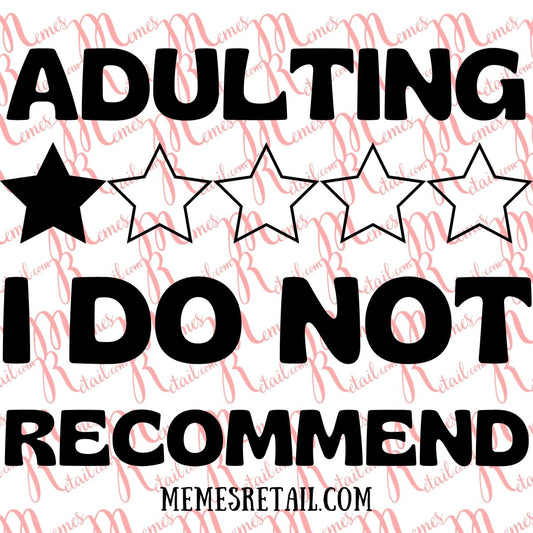 Adulting, 1 Star, I do not Recommend Digital SVG Download - Memes Retail