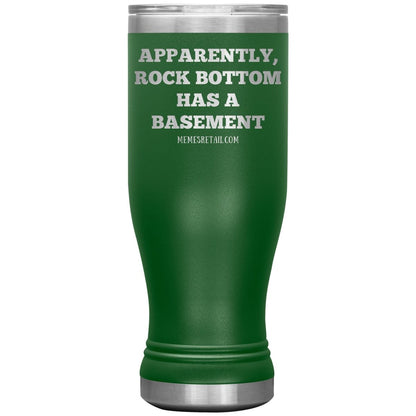 Apparently, Rock Bottom has a Basement Tumblers, 20oz BOHO Insulated Tumbler / Green - MemesRetail.com