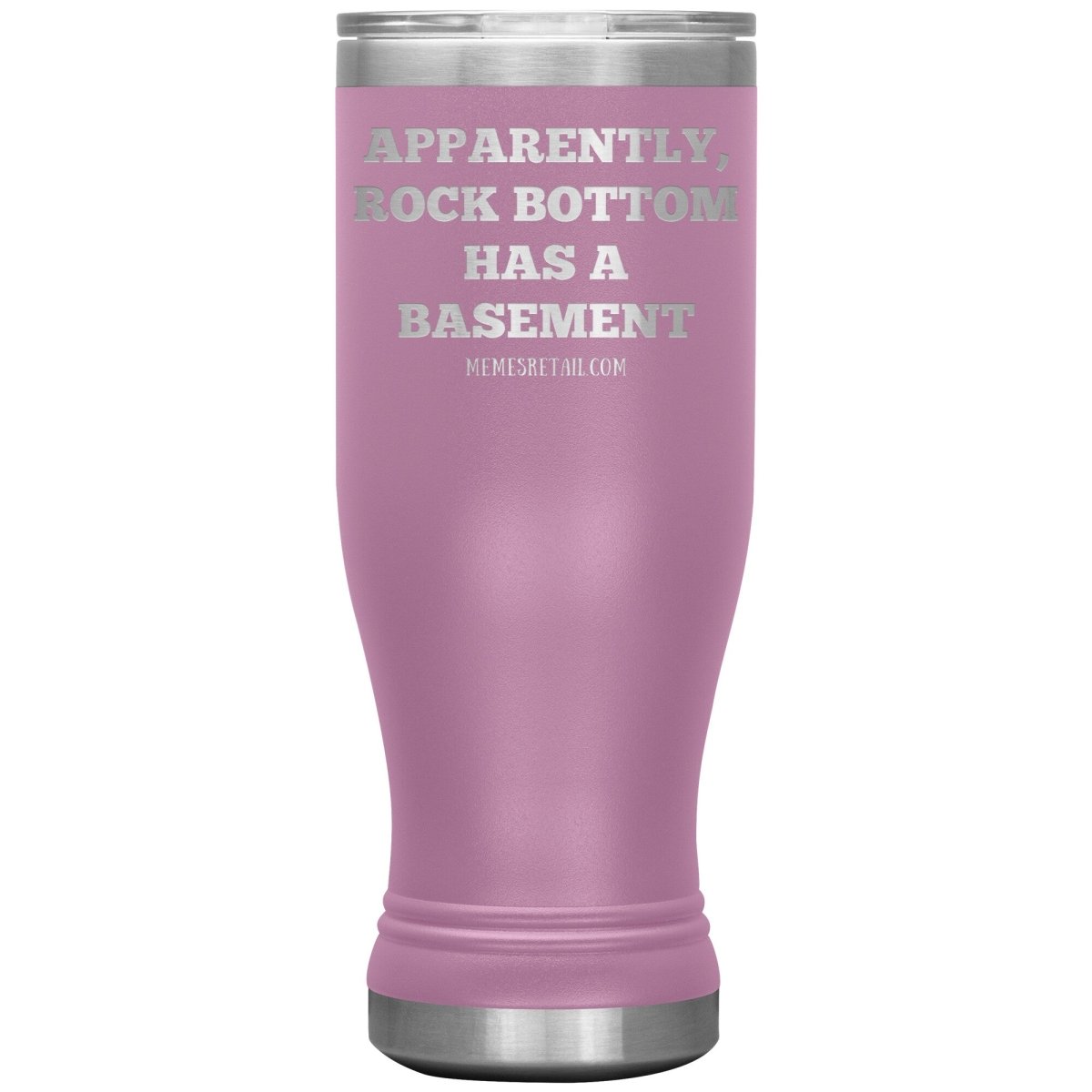 Apparently, Rock Bottom has a Basement Tumblers, 20oz BOHO Insulated Tumbler / Light Purple - MemesRetail.com