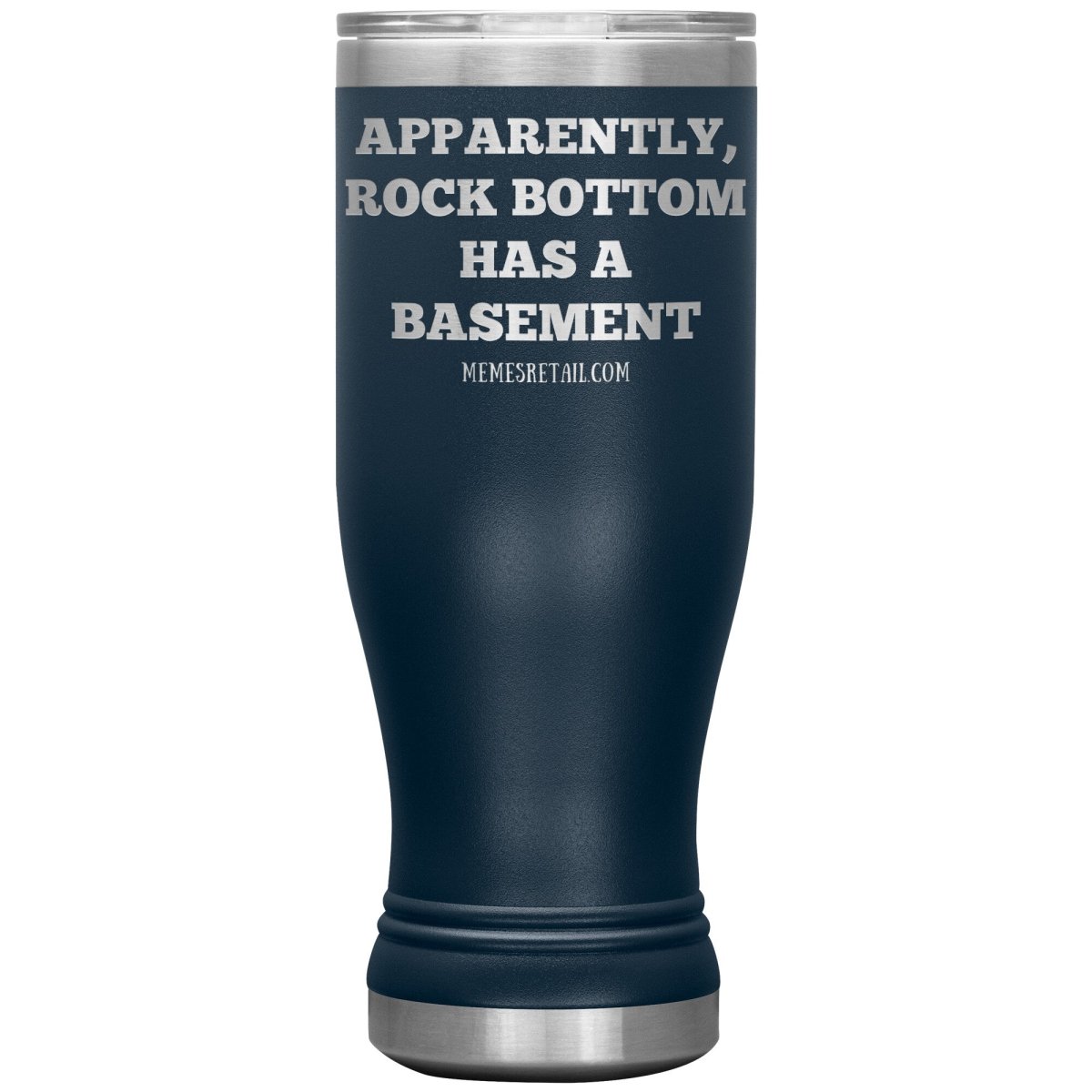 Apparently, Rock Bottom has a Basement Tumblers, 20oz BOHO Insulated Tumbler / Navy - MemesRetail.com