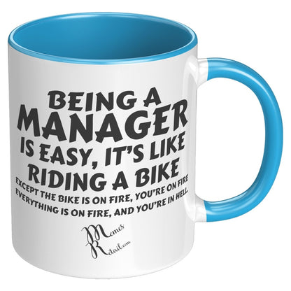 Being A Manager is Easy 11oz, 15oz White, Black Mugs, 11oz Accent / Blue / No Image - MemesRetail.com