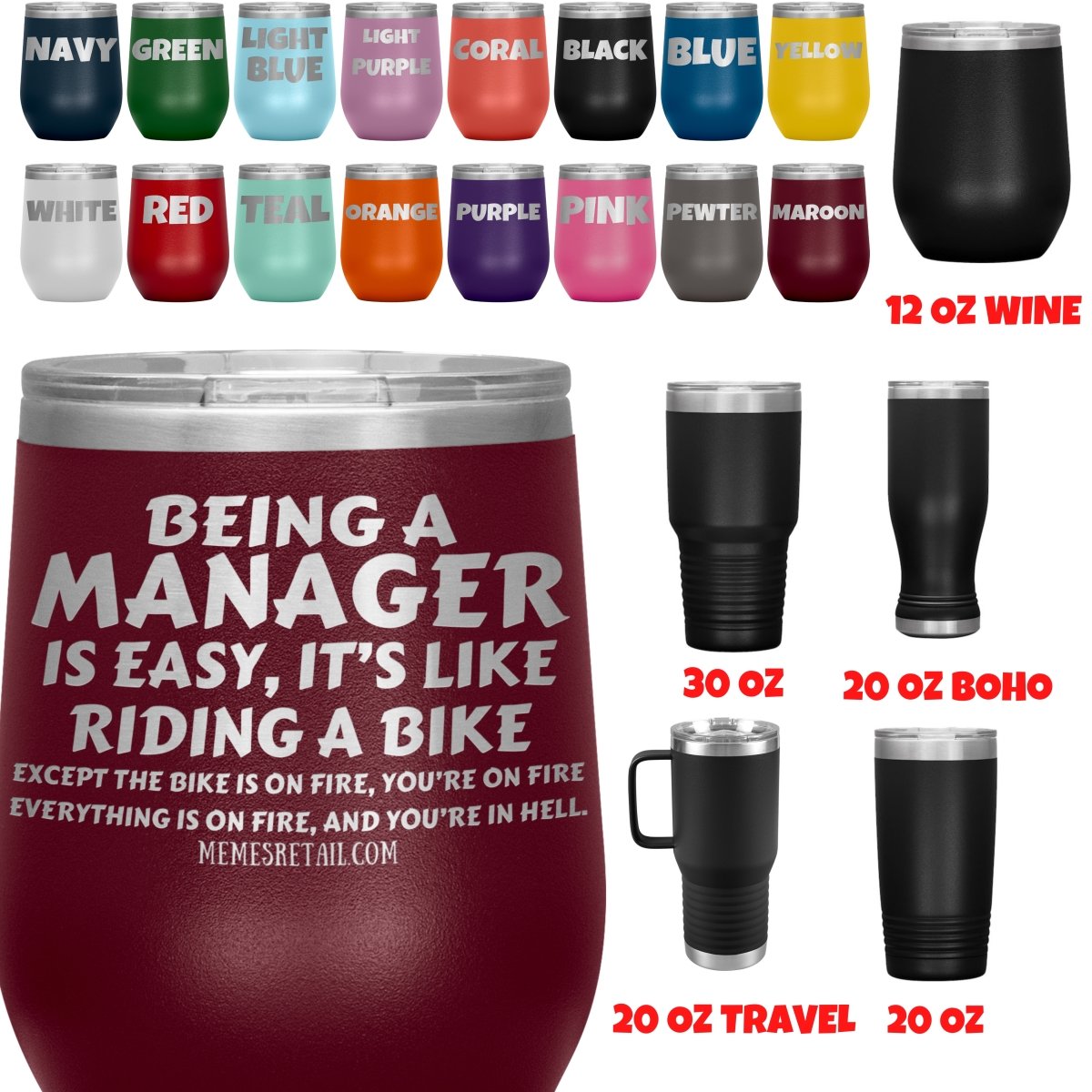 Being a manager is easy Tumblers, - MemesRetail.com